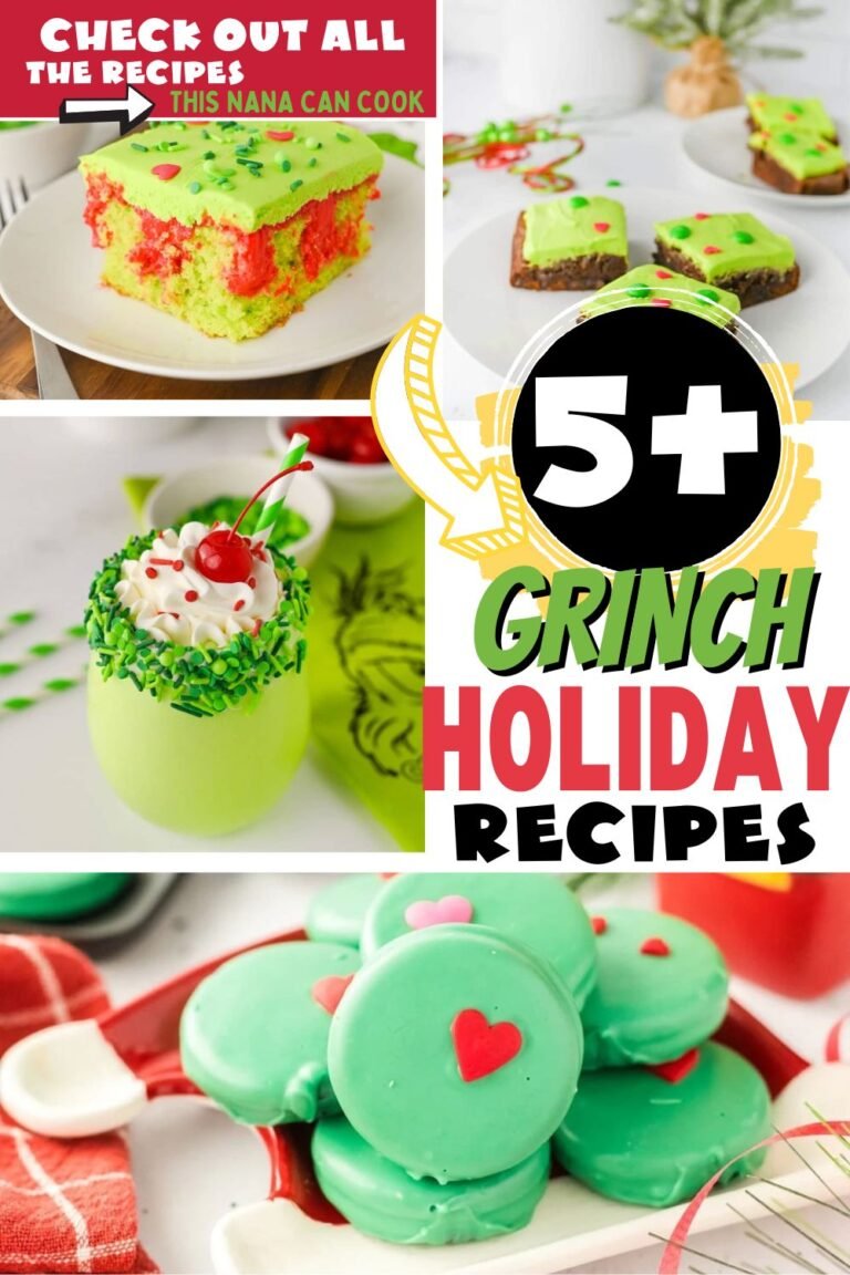 **Alt text:** Collage pin image showcasing festive *Grinch holiday recipes* from *This Nana Can Cook*. The top section features a bright green and red Grinch poke cake with sprinkles and a text overlay reading “CHECK OUT ALL THE RECIPES.” The center shows green brownies with red hearts and a creamy green Grinch milkshake topped with whipped cream, sprinkles, and a cherry. The bottom features green chocolate-covered Oreos with red heart decorations. Bold holiday typography in red, green, yellow, and black highlights “5+ GRINCH HOLIDAY RECIPES,” with playful arrows and a cheerful Christmas theme.